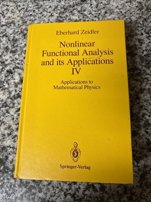 Nonlinear Functional Analysis and its Applications: IV: Applications to Mathemat