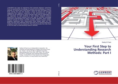 Your First Step to Understanding Research Methods: Part I Sadeq Al Yaari Buch