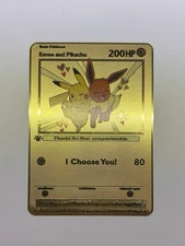 Eevee & Pikachu I Choose You! Romantic High Quality Gold Metal Fan Art Card
