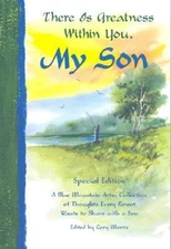 There Is Greatness Within You, My Son: A Blue Mountain Arts Collection of...