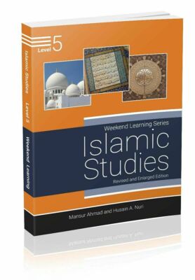 Weekend Learning Series Islamic Studies Level 5 (New Revised & Enlarged Edition)
