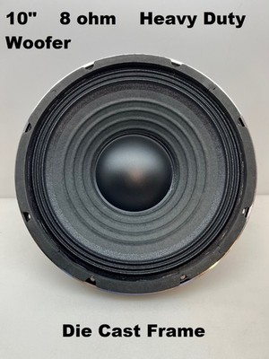 10'' woofer 8 ohm Woofer Heavy Duty Die Cast Frame 350 Watts 8 Ohm Free Shipping
