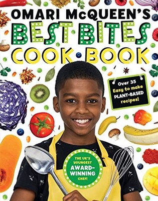 Omari McQueen's Best Bites Cookbook ..., McQueen, Omari