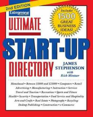 Ultimate Start-Up Directory by Stephenson James Good Paperback Edition