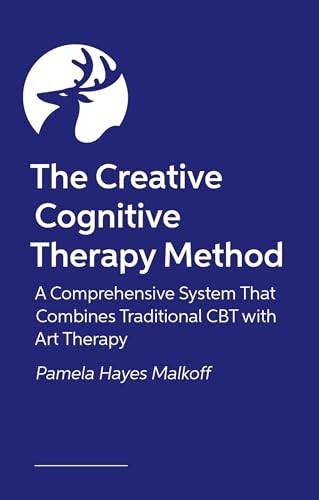 The Creative Cognitive Therapy Method: 10 sessi. Malkoff.#+,.#