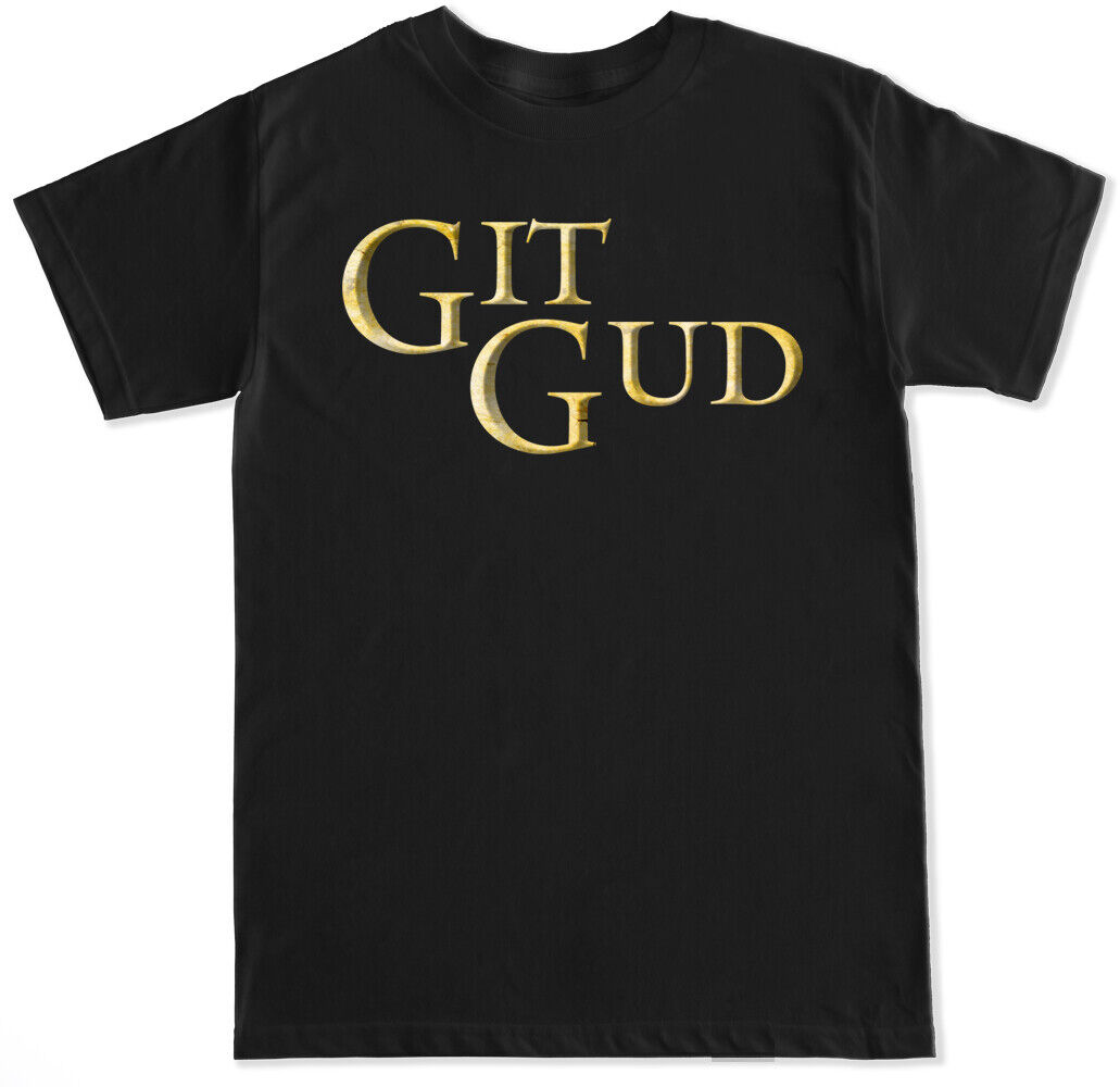 GIT GUD VIDEO GAMES GAMER RETRO PS RPG SOULS MEME CLASSIC GOTY BOX MENS T  SHIRT