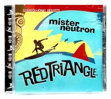 Mister Neutron - Red Triangle (CD, 2006, Deep Eddy Records) Old School Surf