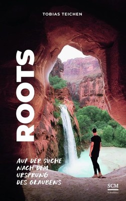 Roots | Tobias Teichen | deutsch