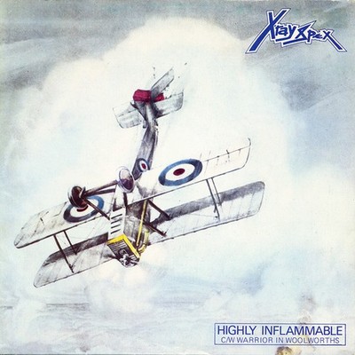 X-Ray Spex - Highly Inflammable (7'', Single)