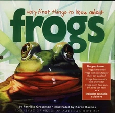 Very First Things to Know About Frogs (Very First Things to Know About... Se...