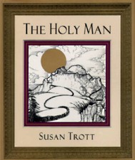 The Holy Man - Hardcover By Trott, Susan - GOOD