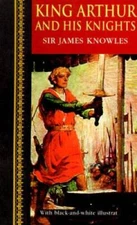 King Arthur and His Knights (Childrens Classics) - Hardcover - GOOD