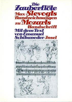 Die Zauberflöte Randzeichnungen zu Mozarts Handschrift Dieckmann, Friedrich: