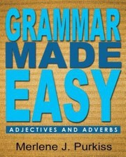 Grammar Made Easy: Adjectives and Adverbs, Like New Used, Free shipping in th...