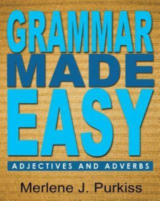 Grammar Made Easy: Adjectives and Adverbs, Brand New, Free shipping in the US