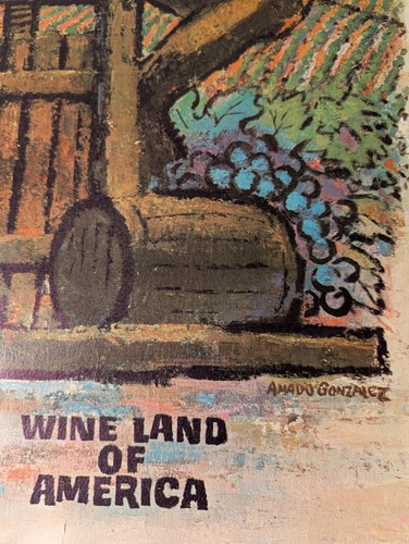 Vintage Signed Amado Gonzalez Wines California Wine Land America Poster 1962 - Picture 4 of 6