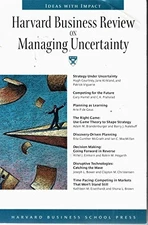Harvard Business Review on Managing Uncertainty (Harvard Business Review Paperb
