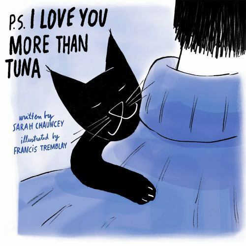 P.S. I Love You More Than Tuna, Chauncey, Sarah