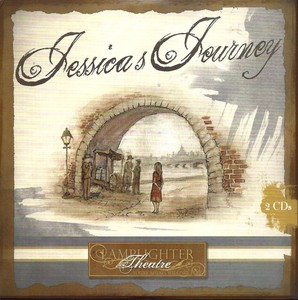 NEW-Jessica-039-s-Journey-Audio-CD-Lamplighter-Theatre-Theater-Great-Family