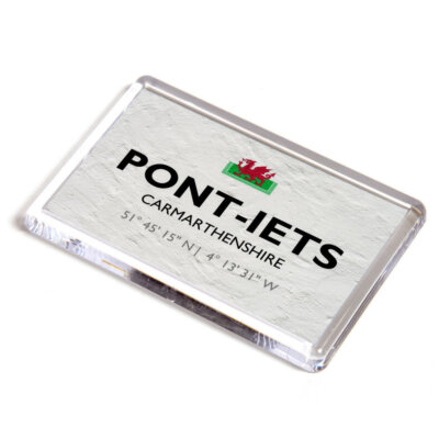KÜHLSCHRANKMAGNET - Pont-iets, Carmarthenshire, Wales - Lat/Long SN4608