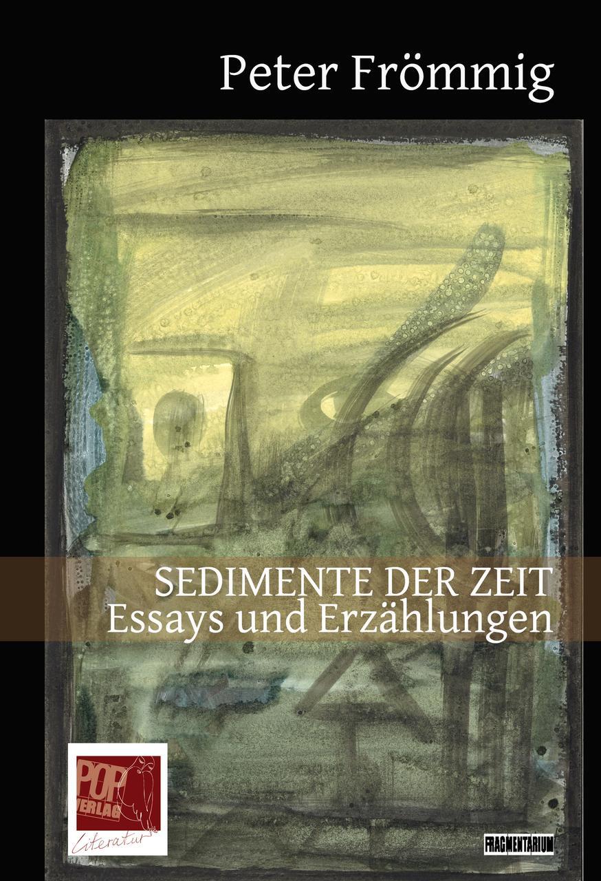 Thumbnail - Sedimente Der Zeit - Peter Frömmig - 9783863563448