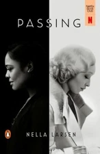 Passing (Movie Tie-In) by Larsen, Nella