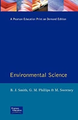 Environmental Science Paperback M., Phillips, G M, Smith, B. J. S