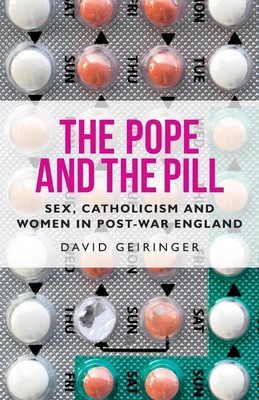 David Geiringer | The Pope and the pill | Taschenbuch | Englisch (2021)