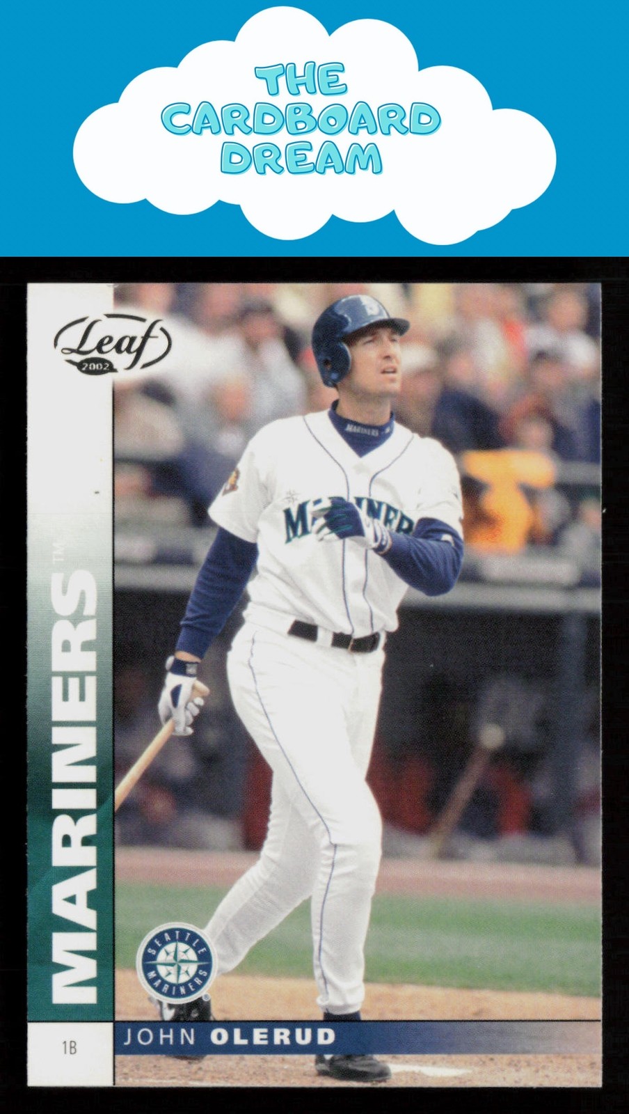 John Olerud 2002 Leaf #43 Seattle Mariners Baseball Card