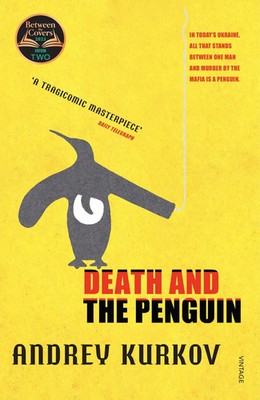 Death and the Penguin | A BBC Two Between the Covers Pick | Andrey Kurkov | Buch