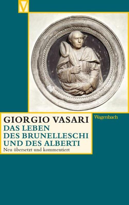 Thumbnail - Giorgio Vasari | Das Leben Des Brunelleschi Und Des Alberti |