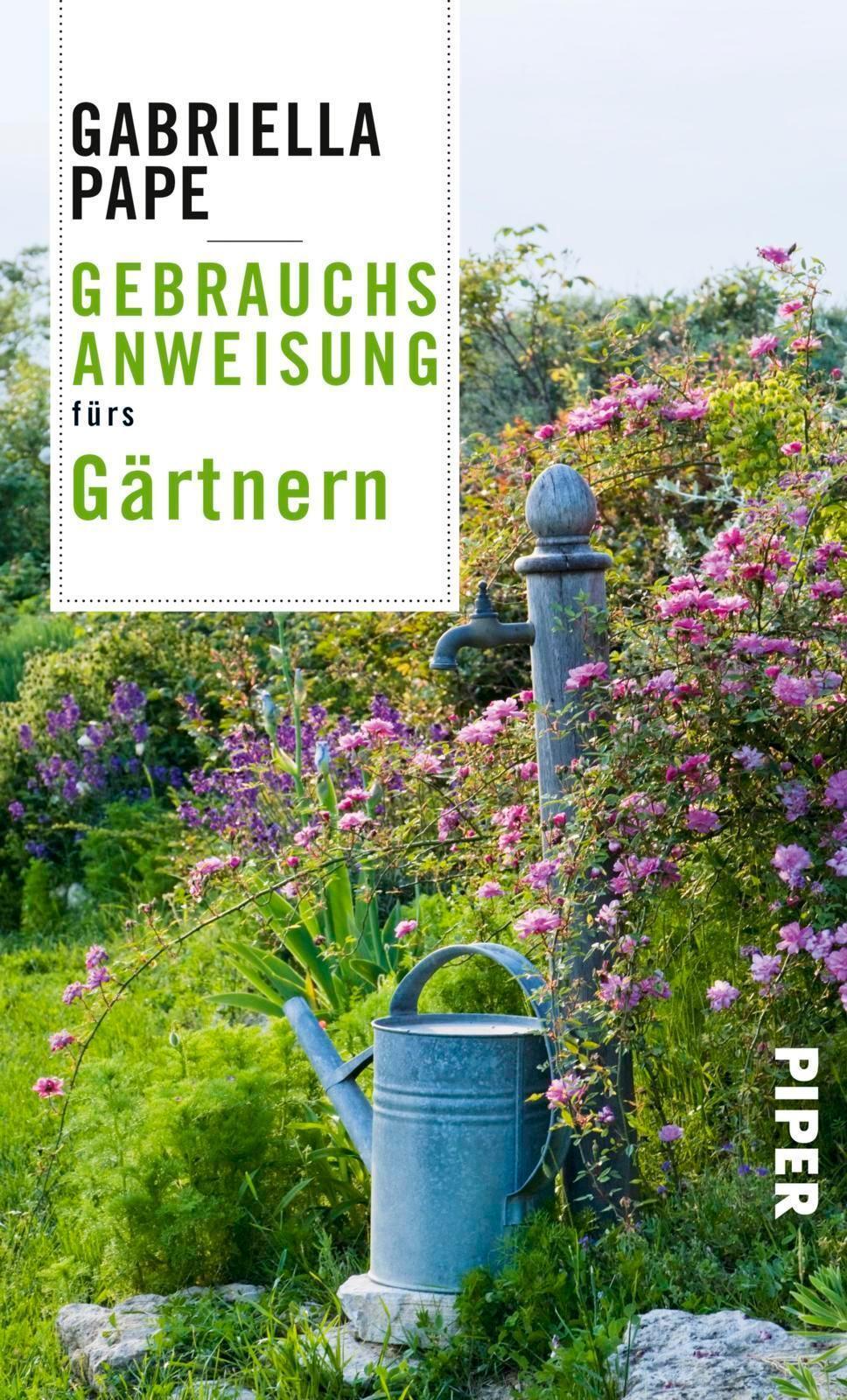 Thumbnail - Gebrauchsanweisung Fürs Gärtnern Gabriella Pape