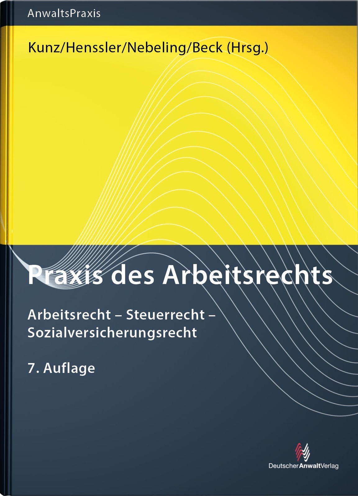 Thumbnail - Praxis Des Arbeitsrechts | Martin Henssler (u. A.) | Buch |