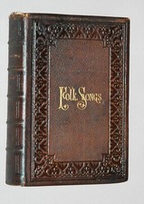 Palmer, John Williamson, M.D. FOLK SONGS. 19th Century American Leather Binding