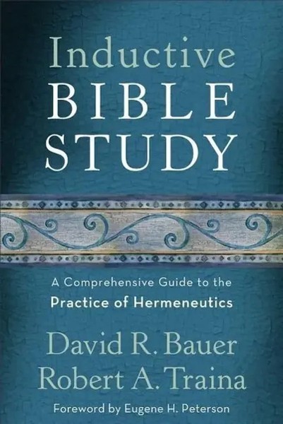 Inductive Bible Study - A Comprehensive Guide To The Practice Of Hermeneutics-image