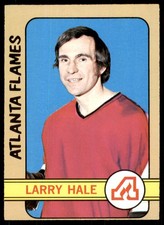 1972-73 TOPPS LARRY HALE RC ATLANTA FLAMES #44 EX-EXMT
