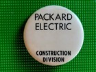 Autique PACKARD ELECTRIC(Construction Division) Pinback Button General Motors-GM — photo 3