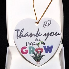 Thank You for Helping Me Grow - Hanging Ceramic Heart Gift for Teacher Friend