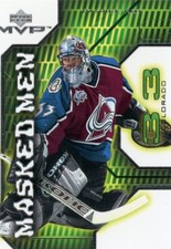 2001-02 UPPER DECK MVP MASKED MEN MM3 PATRICK ROY NEAR MINT CONDITION