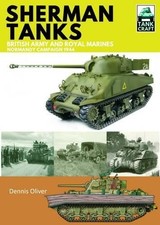 Tank Craft 2: Sherman Tanks British Army and Royal Marines No... - 9781473885301