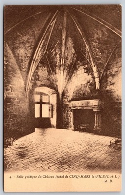 Gothic Hall Chateau de Cinq-Mars-la-Pile Indre-et-Loire France Postcard C299