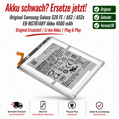 Original Samsung Galaxy S20 FE A52 A52s EB-BG781ABY Akku 4500 mAh