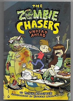 Zombie Chasers: Undead Ahead 2 by John Kloepfer (2011, Paperback)