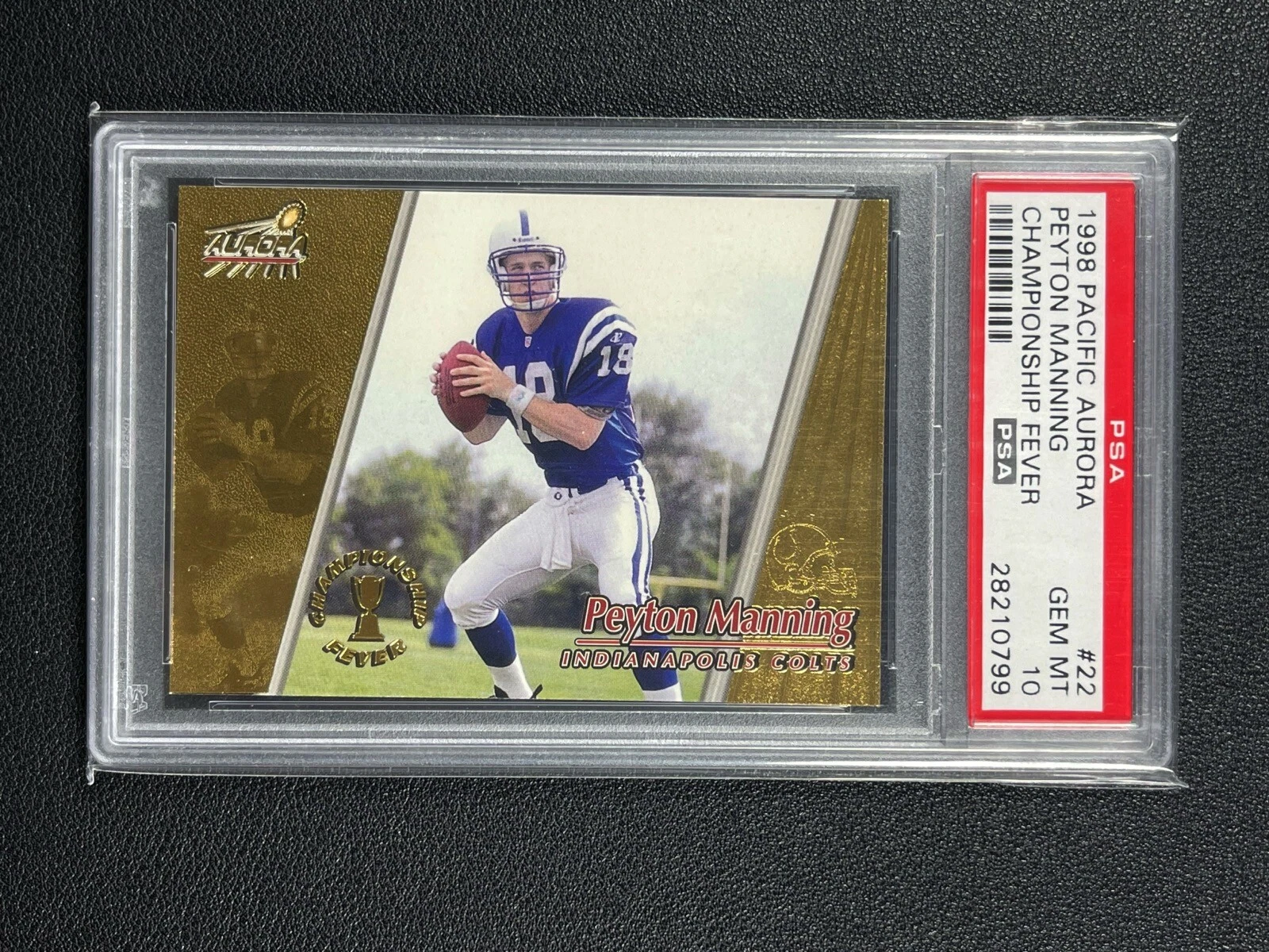 Peyton Manning Pacific Aurora Championship Fever #22 Base