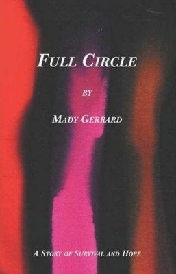 Full Circle by Gerrard, Mady 095586500X FREE Shipping