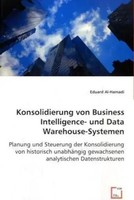 Konsolidierung Von Business Intelligence- Und Data Warehouse-Systemen Al-Hamadi