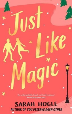 Just Like Magic By Sarah Hogle NEW Paperback (Fiction) Book