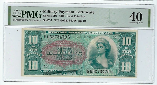 Series 591 MPC $10 U.S. Military Payment Certificate – PMG 40 ExF
