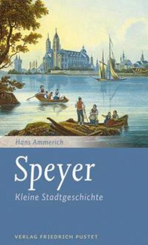 Thumbnail - Hans Ammerich | Speyer | Taschenbuch | Deutsch (2019) | Kleine