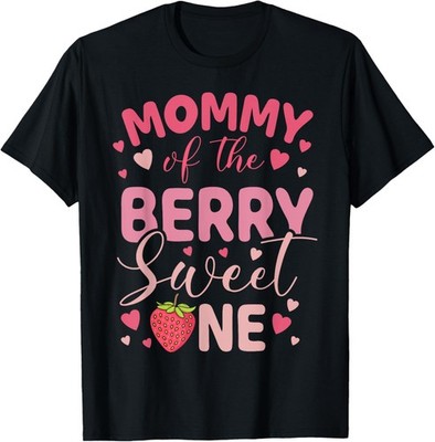 Mommy Of The Berry Sweet One Strawberry First Birthday T-Shirt